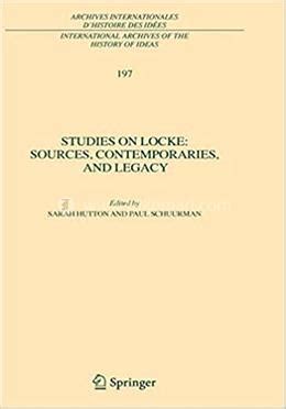 Studies on Locke Sources, Contemporaries, and Legacy PDF